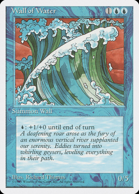 Wall of Water\n4th Edition\nSingle\nMagic The Gathering
