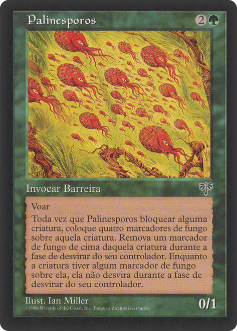 Mindbender Spores\nMirage - Portuguese\nSingle\nMagic The Gathering