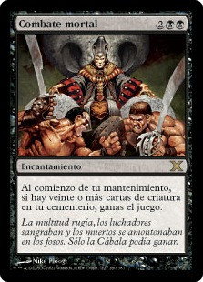 Mortal Combat\n10th Edition - Spanish\nSingle\nMagic The Gathering
