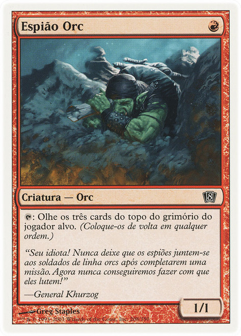 Orcish Spy\n8th Edition - Portuguese\nSingle\nMagic The Gathering