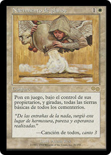 Planar Birth\nUrza's Saga - Spanish\nSingle\nMagic The Gathering