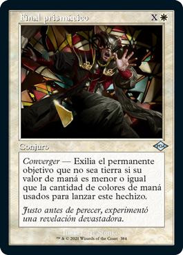 Prismatic Ending (Retro Frame)\nModern Horizons 2 - Variants - Spanish\nSingle\nMagic The Gathering
