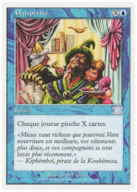 Prosperity\n6th Edition - French\nSingle\nMagic The Gathering