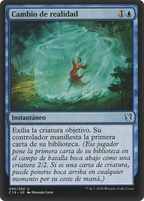 Reality Shift\nCommander: 2019 Edition - Spanish\nSingle\nMagic The Gathering