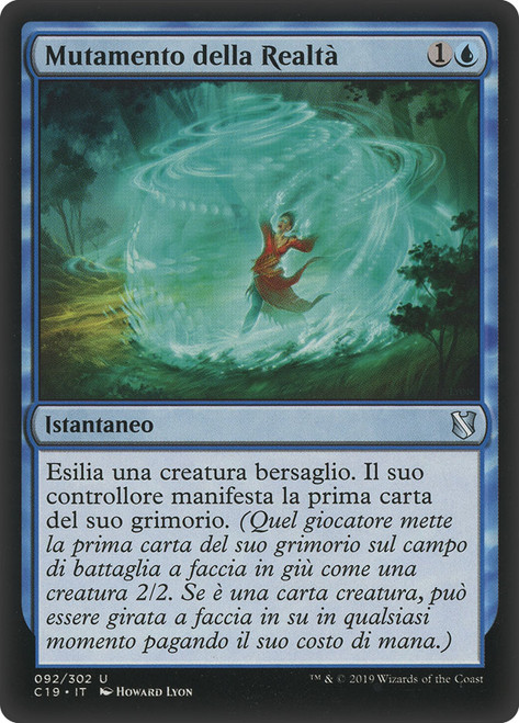 Reality Shift\nCommander: 2019 Edition - Italian\nSingle\nMagic The Gathering