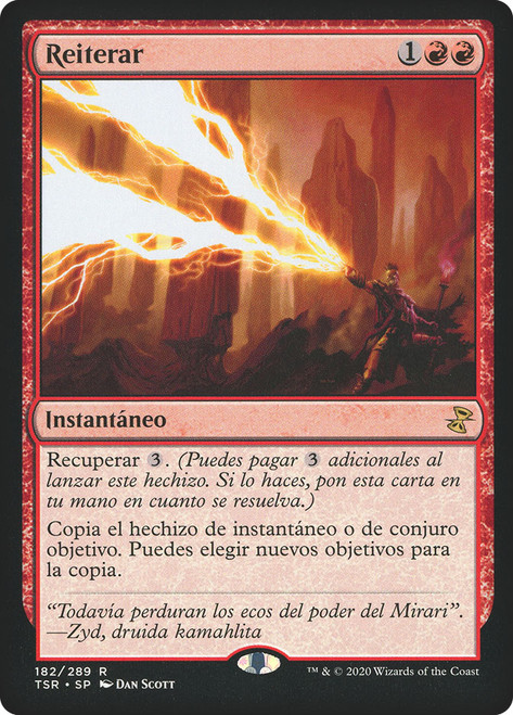 Reiterate\nTime Spiral Remastered - Spanish\nSingle\nMagic The Gathering