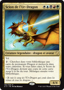 Scion of the Ur-Dragon\nCommander: 2017 Edition - French\nSingle\nMagic The Gathering