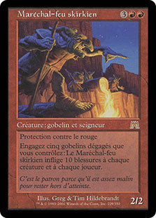 Skirk Fire Marshal\nOnslaught - French\nSingle\nMagic The Gathering