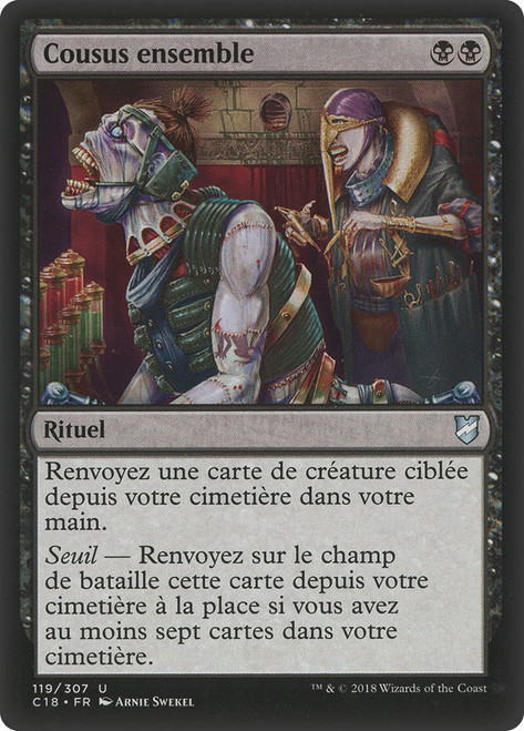 Stitch Together\nCommander: 2018 Edition - French\nSingle\nMagic The Gathering