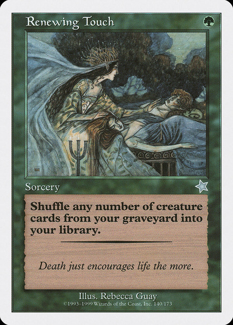 Renewing Touch\nStarter 1999\nSingle\nMagic The Gathering