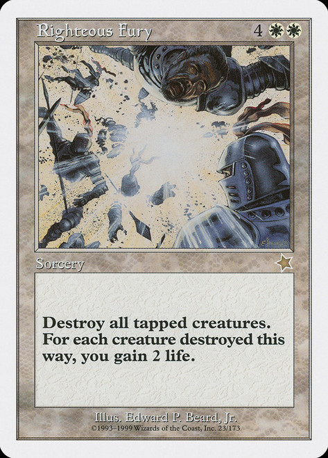 Righteous Fury\nStarter 1999\nSingle\nMagic The Gathering