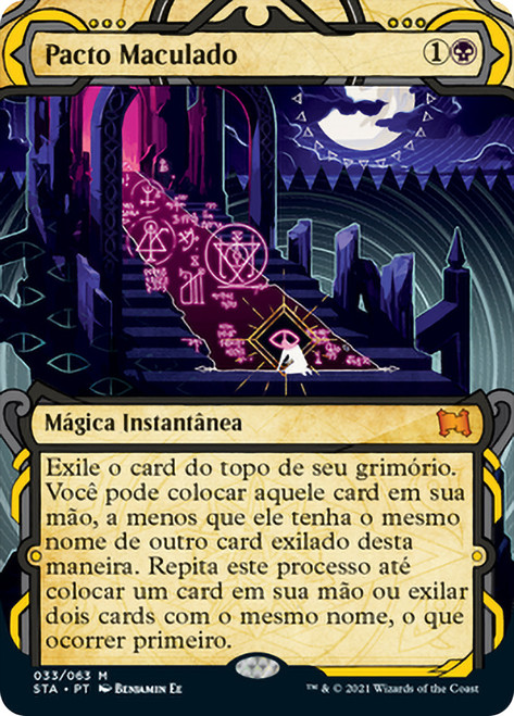 Tainted Pact\nStrixhaven Mystical Archive - Portuguese\nSingle\nMagic The Gathering