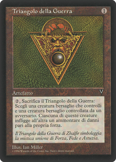 Triangle of War\nVisions - Italian\nSingle\nMagic The Gathering
