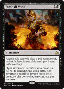 Vona's Hunger\nRivals of Ixalan - Italian\nSingle\nMagic The Gathering