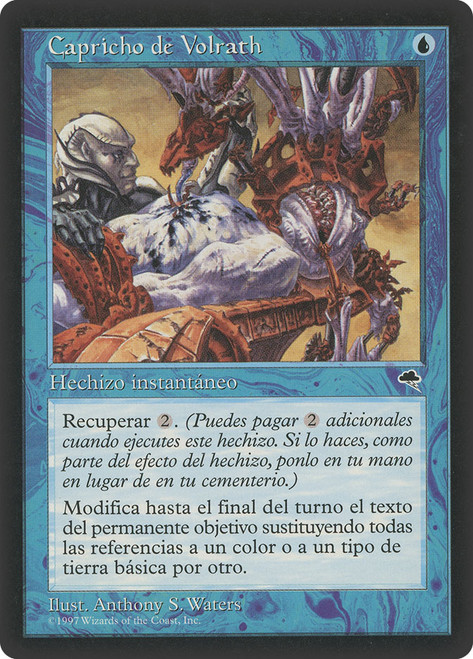 Whim of Volrath\nTempest - Spanish\nSingle\nMagic The Gathering