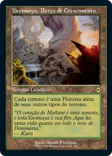 Yavimaya, Cradle of Growth (Retro Frame)\nModern Horizons 2 - Variants - Portuguese\nSingle\nMagic The Gathering