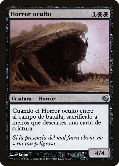 Hidden Horror\nSalvat 2011 - Spanish\nSingle\nMagic The Gathering