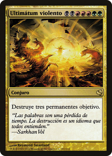 Violent Ultimatum\nSalvat 2011 - Spanish\nSingle\nMagic The Gathering