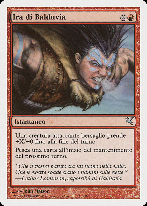 Balduvian Rage (#15)\nSalvat-Hachette - Italian\nSingle\nMagic The Gathering