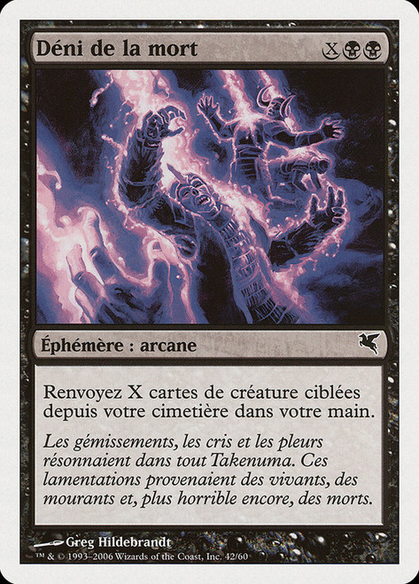 Death Denied (#42)\nSalvat-Hachette - French\nSingle\nMagic The Gathering