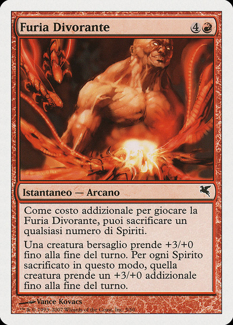 Devouring Rage (#05)\nSalvat-Hachette - Italian\nSingle\nMagic The Gathering