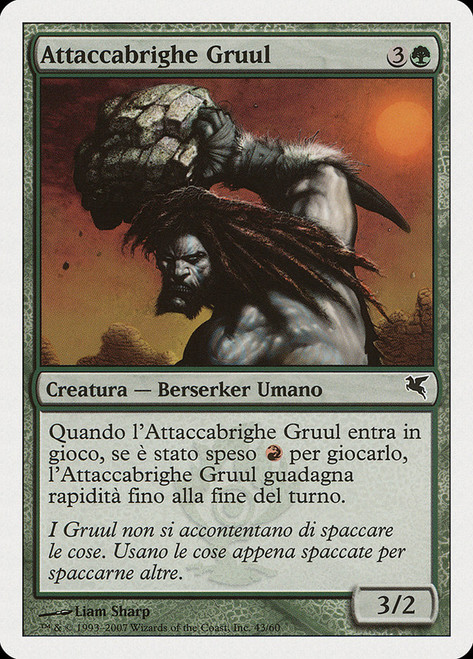 Gruul Scrapper (#43)\nSalvat-Hachette - Italian\nSingle\nMagic The Gathering