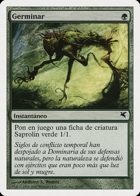 Sprout (#30)\nSalvat-Hachette - Spanish\nSingle\nMagic The Gathering