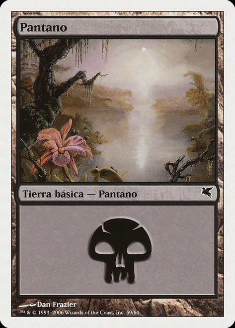 Swamp (#59) (2006) (Dan Frazier)\nSalvat-Hachette - Spanish\nSingle\nMagic The Gathering