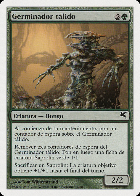 Thallid Germinator (#31)\nSalvat-Hachette - Spanish\nSingle\nMagic The Gathering