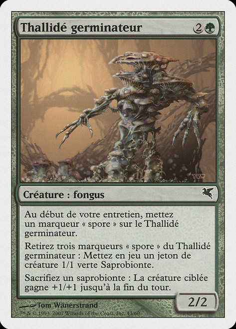 Thallid Germinator (#43)\nSalvat-Hachette - French\nSingle\nMagic The Gathering