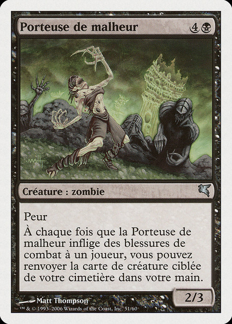 Woebearer (#51)\nSalvat-Hachette - French\nSingle\nMagic The Gathering