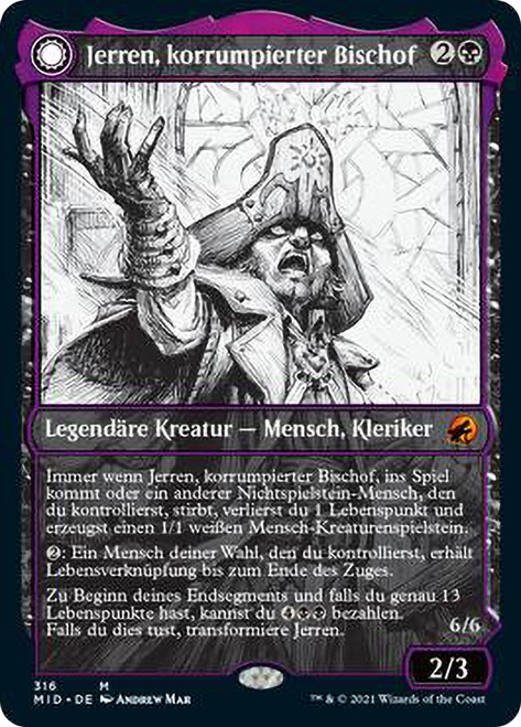 Jerren, Corrupted Bishop // Ormendahl, the Corrupter (Showcase)\nInnistrad: Midnight Hunt - Variants - German\nSingle\nMagic The Gathering