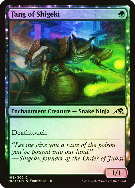 Fang of Shigeki\nKamigawa: Neon Dynasty\nSingle\nMagic The Gathering