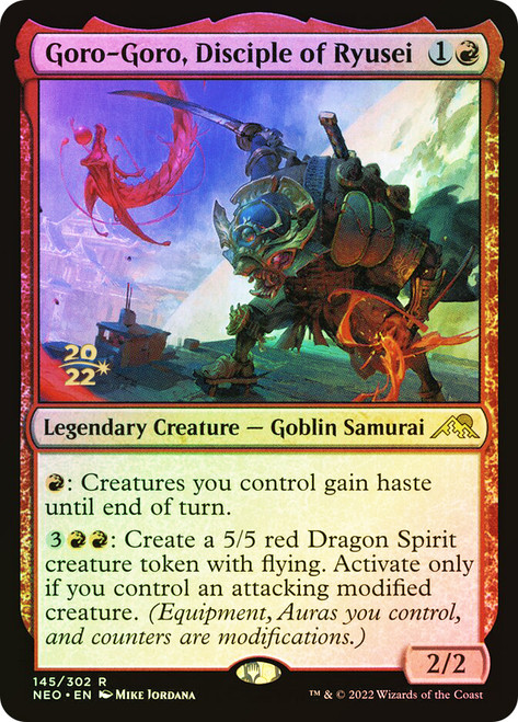 Goro-Goro, Disciple of Ryusei (Prerelease) (Kamigawa: Neon Dynasty)\nPromo: Date Stamped\nSingle\nMagic The Gathering