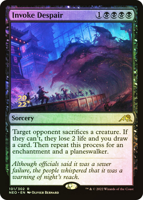 Invoke Despair (Prerelease) (Kamigawa: Neon Dynasty)\nPromo: Date Stamped\nSingle\nMagic The Gathering