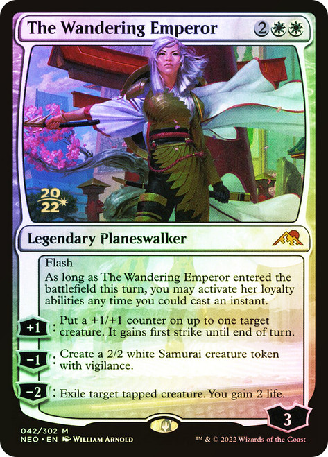 The Wandering Emperor (Prerelease) (Kamigawa: Neon Dynasty)\nPromo: Date Stamped\nSingle\nMagic The Gathering