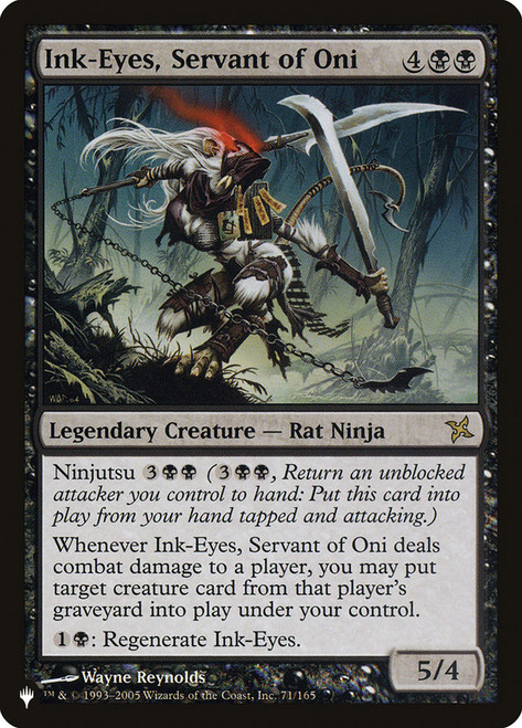 Ink-Eyes, Servant of Oni\nPlaneswalker Symbol Reprints\nSingle\nMagic The Gathering