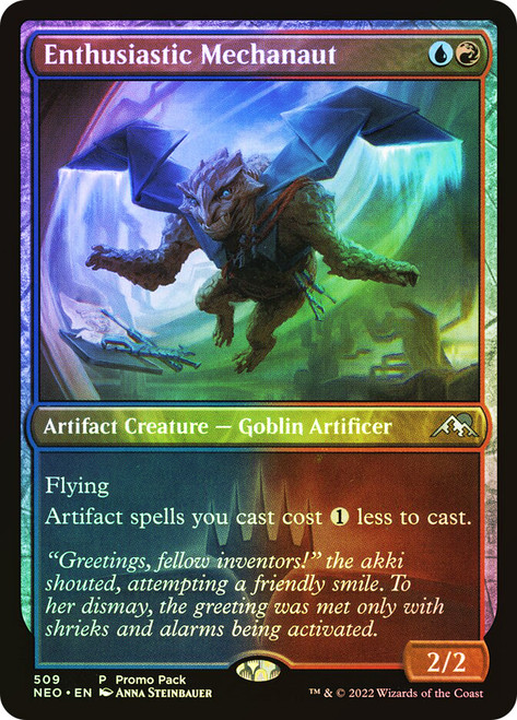 Enthusiastic Mechanaut (Promo Pack) (Kamigawa: Neon Dynasty)\nPromo: General\nSingle\nMagic The Gathering
