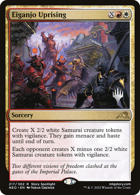 Eiganjo Uprising (Promo Pack) (Kamigawa: Neon Dynasty)\nPromo: Planeswalker Stamped\nSingle\nMagic The Gathering