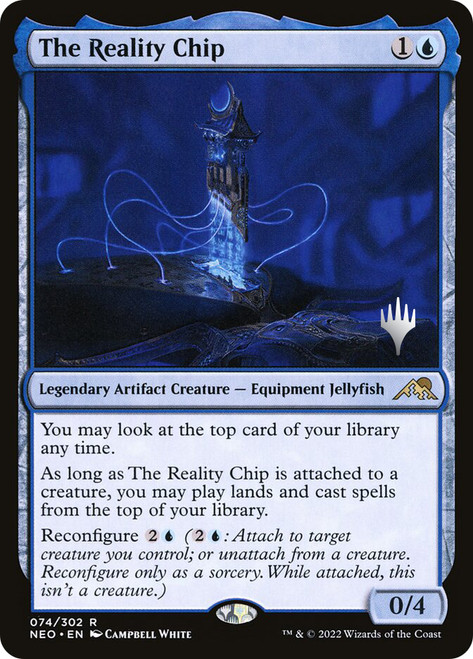 The Reality Chip (Promo Pack) (Kamigawa: Neon Dynasty)\nPromo: Planeswalker Stamped\nSingle\nMagic The Gathering