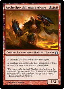 Archetype of Aggression\nBorn of the Gods - Italian\nSingle\nMagic The Gathering