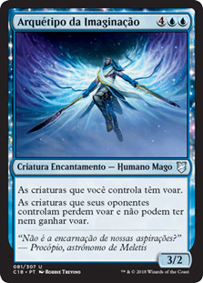 Archetype of Imagination\nCommander: 2018 Edition - Portuguese\nSingle\nMagic The Gathering