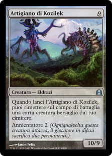 Artisan of Kozilek\nCommander: 2011 Edition - Italian\nSingle\nMagic The Gathering