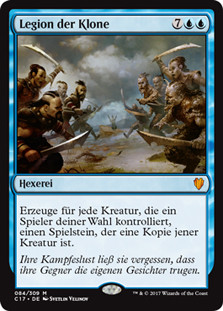 Clone Legion\nCommander: 2017 Edition - German\nSingle\nMagic The Gathering