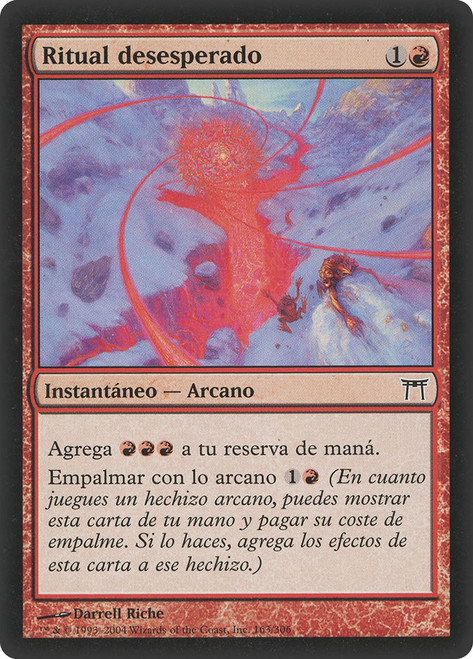 Desperate Ritual\nChampions of Kamigawa - Spanish\nSingle\nMagic The Gathering