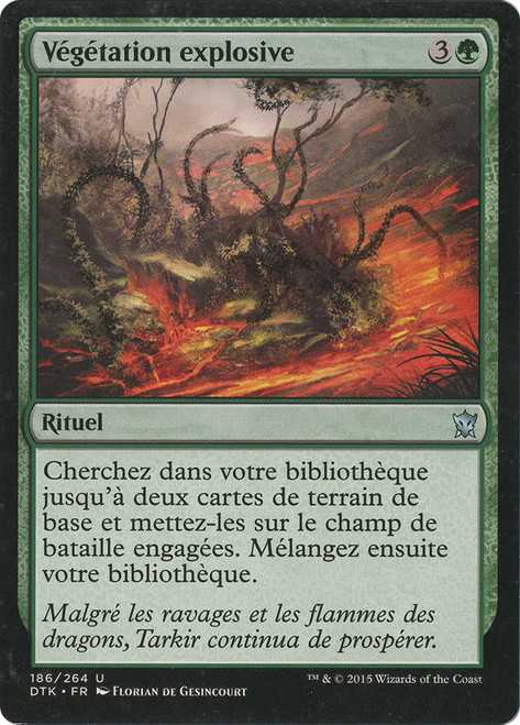 Explosive Vegetation\nDragons of Tarkir - French\nSingle\nMagic The Gathering