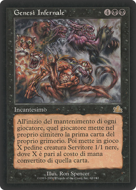 Infernal Genesis\nProphecy - Italian\nSingle\nMagic The Gathering