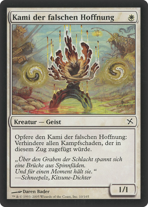 Kami of False Hope\nBetrayers of Kamigawa - German\nSingle\nMagic The Gathering