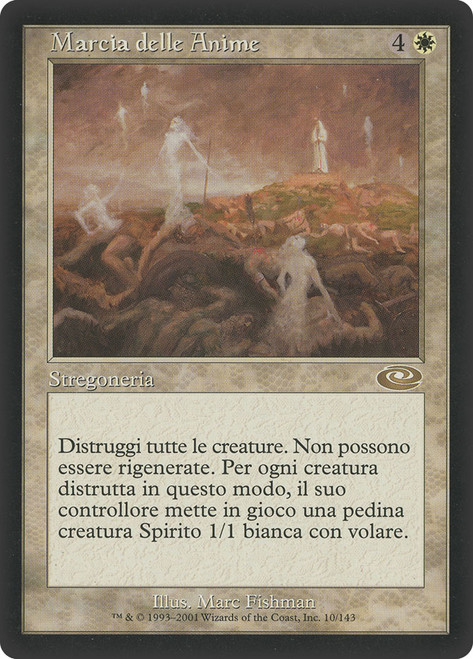 March of Souls\nPlaneshift - Italian\nSingle\nMagic The Gathering