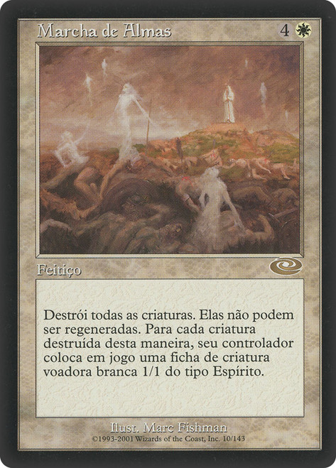 March of Souls\nPlaneshift - Portuguese\nSingle\nMagic The Gathering
